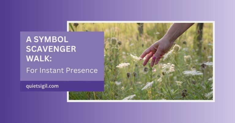 A Symbol Scavenger Walk for Instant Presence